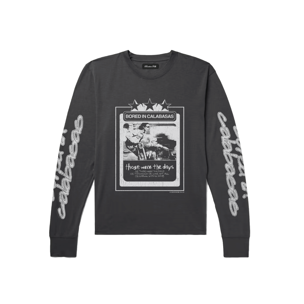 Bored in Calabasas L/S tee - Boredom Kills